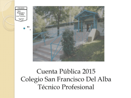Cuenta Pública 2015 Colegio San Francisco Del Alba Técnico