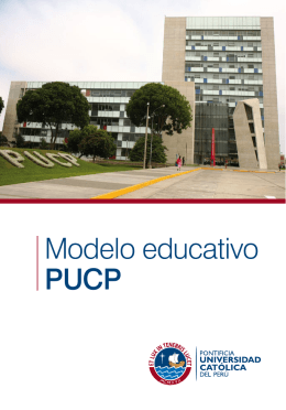 Modelo educativo PUCP - Pontificia universidad católica del Perú