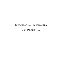 Budismo su Enseñanza y su Práctica