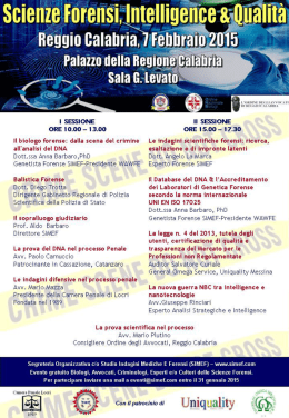 I SESSIONE DEE 10.00 - 13.00 Il biologo forense: dalla scena del
