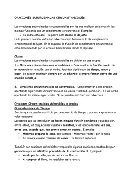 ORACIONES SUBORDINADAS CIRCUNSTANCIALES Las