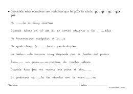 • Completa estas oraciones con palabras que les falte la sílaba: ga