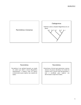 Parcimônia e Consenso Cladogramas Parcimônia