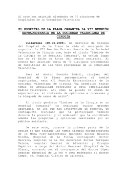 Al acto han asistido alrededor de 70 cirujanos de hospitales de la