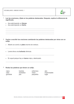 Lee las oraciones y fíjate en las palabras destacadas. Después