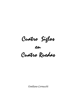 Cuatro Siglos en Cuatro Ruedas