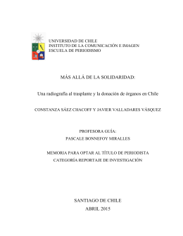 MÁS ALLÁ DE LA SOLIDARIDAD: Una radiografía al trasplante y la