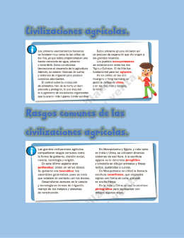 Civilizaciones agrícolas. Rasgos comunes de las