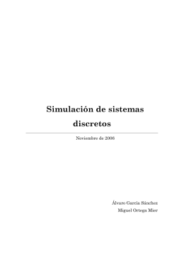 Simulación de sistemas discretos - Ingeniería de Organización y