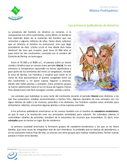 México Prehispánico Los primeros pobladores de América