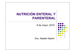 NUTRICIÓN ENTERAL Y PARENTERAL