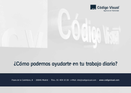 ¿Cómo podemos ayudarte en tu trabajo diario?