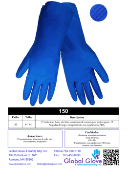 Aplicaciones: Cualidades: Descripcion Estilo Tallas Global Glove