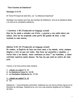 “Dos Fuentes de Sabiduría” Santiago 3:13