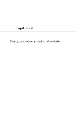 Capítulo 2 Desigualdades y valor absoluto