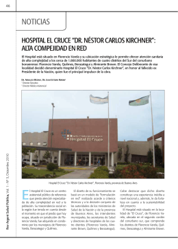 noticias hospital el cruce: alta complejidad en red