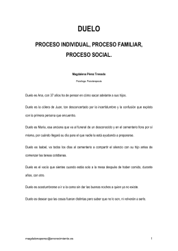 Duelo. Proceso individual, proceso familiar, proceso social