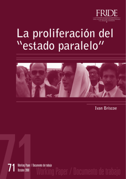 La proliferación del “estado paralelo”