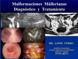 Malformaciones Müllerianas Diagnóstico y Tratamiento