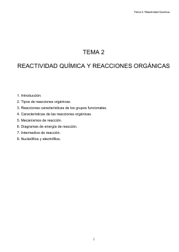 TEMA 2 REACTIVIDAD QUÍMICA Y REACCIONES ORGÁNICAS