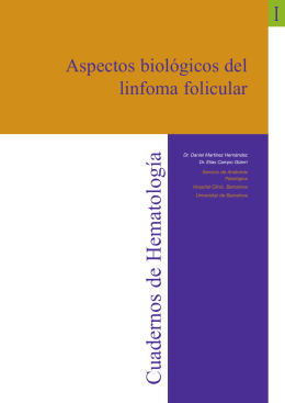 Unidad didáctica I. Aspectos biológicos del linfoma folicular.