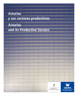 Asturias y sus sectores productivos Asturias and its Productive Sectors