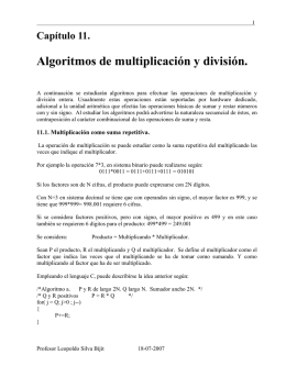Algoritmos de multiplicación y división.