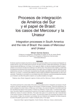 Procesos de integración de América del Sur y el papel de