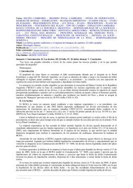 Los delitos penales cambiarios y el régimen de blanqueo de