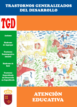 Atención educativa al alumnado con trastornos generalizados del