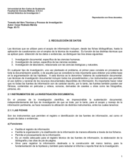 1 2. RECOLECCIÓN DE DATOS Las técnicas que se utilizan para el