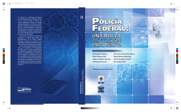Policia Federal, una nueva institucion para Mexico.