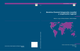 América Central: Integración mundial y cooperación regional