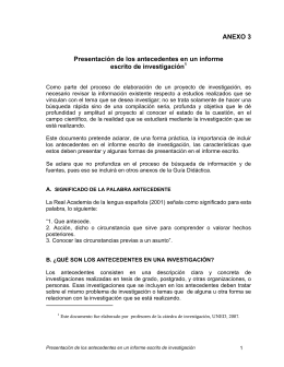 ANEXO 3 Presentación de los antecedentes en un informe escrito