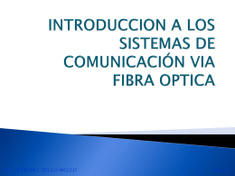 SISTEMAS DE COMUNICACIÓN VIA FIBRA OPTICA