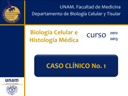Caso clinico 1 - Departamento de Biología Celular y Tisular
