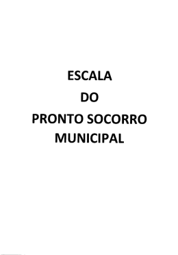 ESCALA DO PRONTO SOCORRO MUNICIPAL