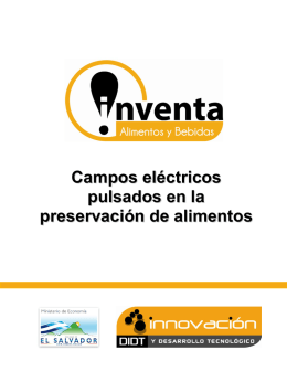Campos electricos pulsados en la preservacion de alimentos