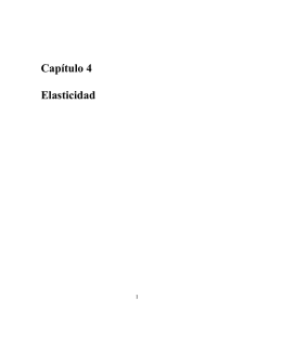 Capítulo 4 Elasticidad