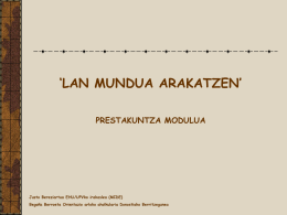 lan mundua arakatzen