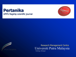 Research Management Centre - Pertanika Journal