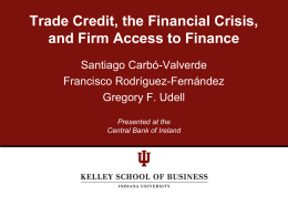 Trade Credit, the Financial Crisis, and Firm Access to Finance