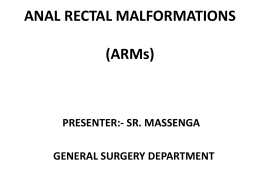 Anal rectal Malformations