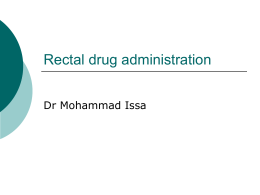 Rectal drug administration (self reading)