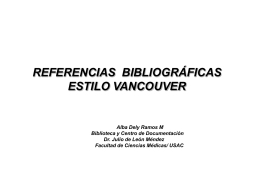 Ramos AD.Referencias Bibliográficas Estilo Vancouver, 2014