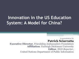 Innovation in the US Education System: A Model for China?