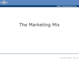 The Marketing Mix - PowerPoint Presentation