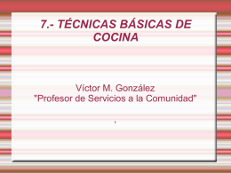 7.- técnicas básicas de cocina