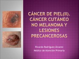 cáncer de piel no melanoma y lesiones