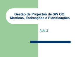 Metricas, Estimacoes e Planificaçoes de Projectos OO